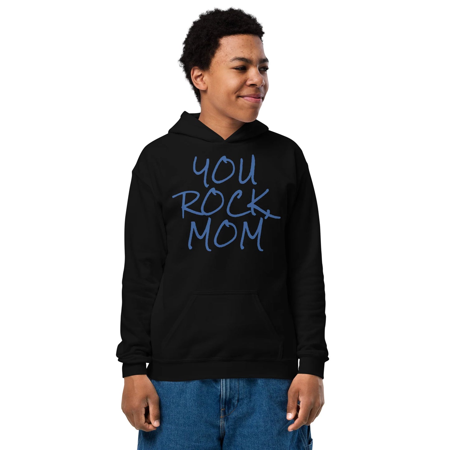 Person wearing a black hoodie with 'YOU ROCK MOM' text on a white background